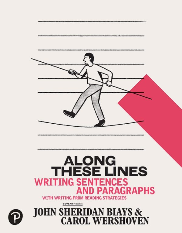 Along These Lines Writing Sentences and Paragraphs 7e 7th Edition