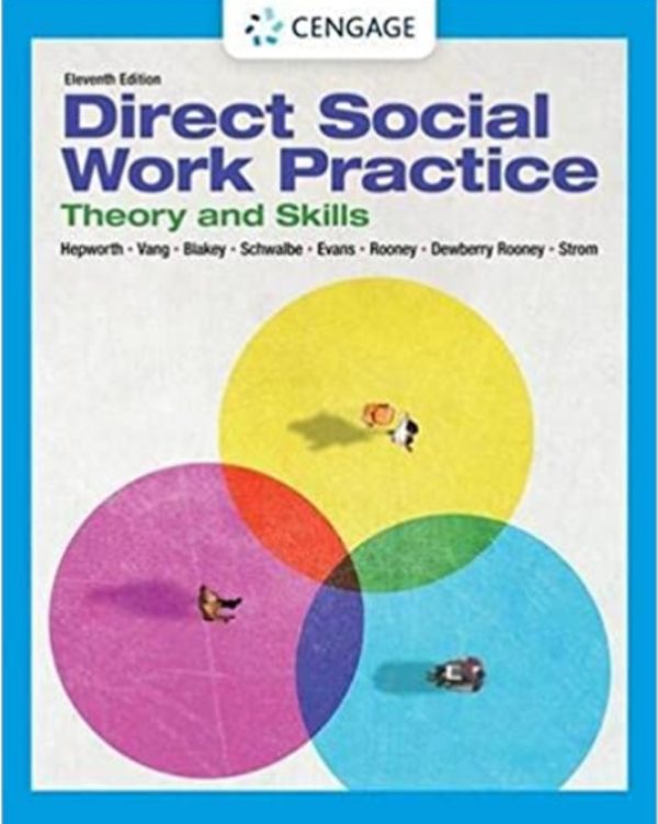 Direct Social Work Practice Theory and Skills 11e 11th Edition