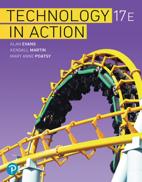 Technology In Action 17e 17th Edition