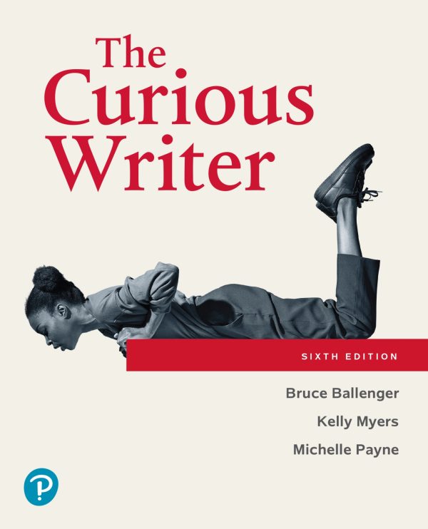 The Curious Writer 6e 6th Edition