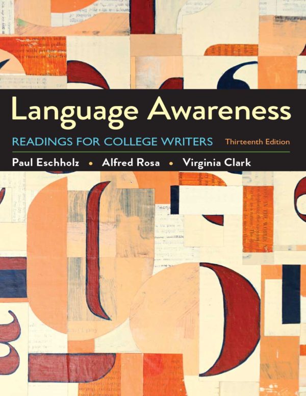 Language Awareness Readings for College Writers 13e 13th Edition