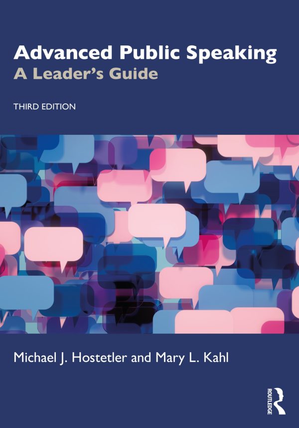Advanced Public Speaking A Leaders Guide 3e 3rd Edition