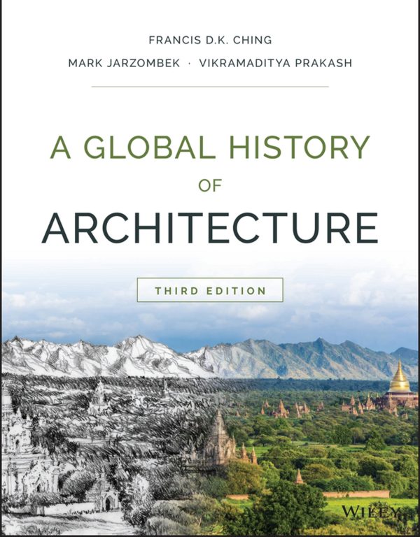 A Global History of Architecture 3e 3rd Edition