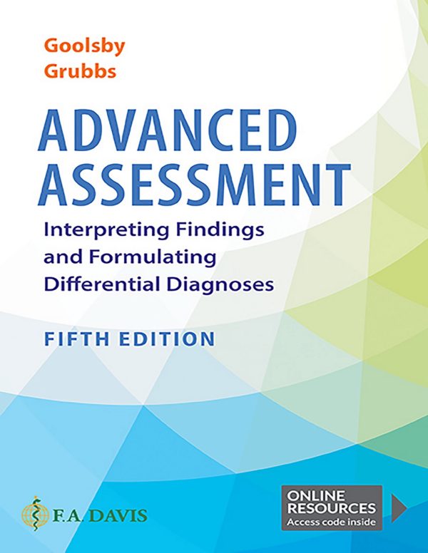 Advanced Assessment Interpreting Findings and Formulating Differential Diagnoses 5e 5th Edition