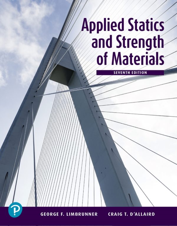 Applied Statics and Strength of Materials 7e 7th Edition