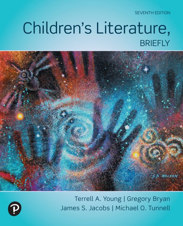 Children’s Literature Briefly 7e 7th Edition