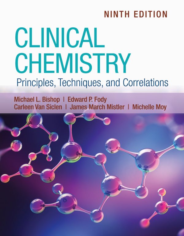 Clinical Chemistry Principles, Techniques, and Correlations 9e 9th Edition
