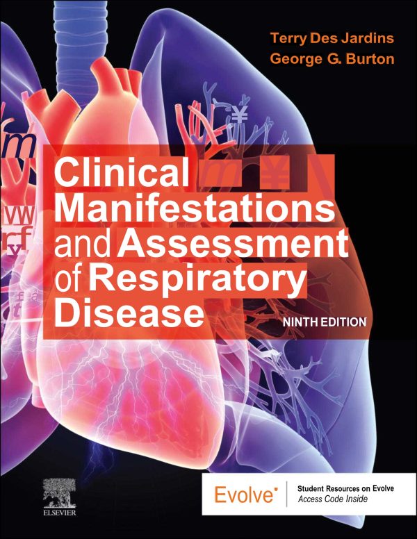 Clinical Manifestations and Assessment of Respiratory Disease 9e 9th Edition