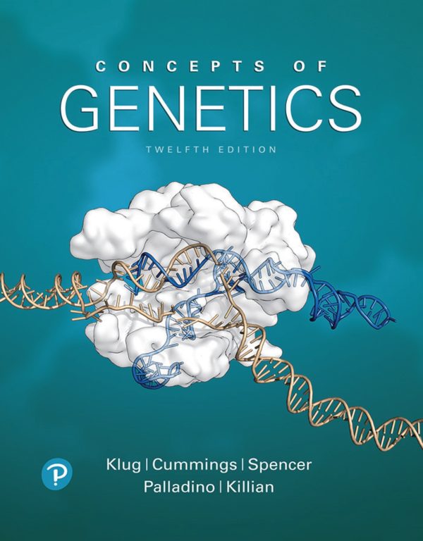 Concepts of Genetics 12e 12th Edition