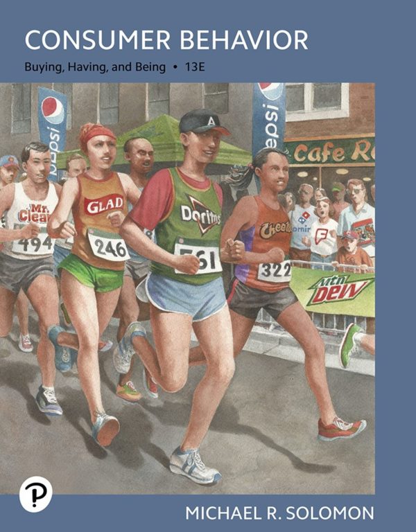 Consumer behavior Buying, Having, And Being 13e 13th Edition