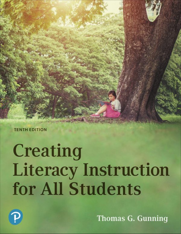 Creating Literacy Instruction for All Students 10e 10th Edition