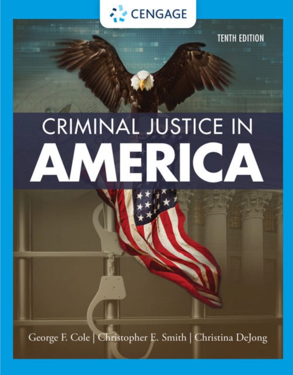 Criminal Justice in America 10e 10th Edition