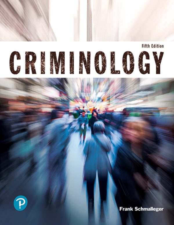 Criminology 5e 5th Edition