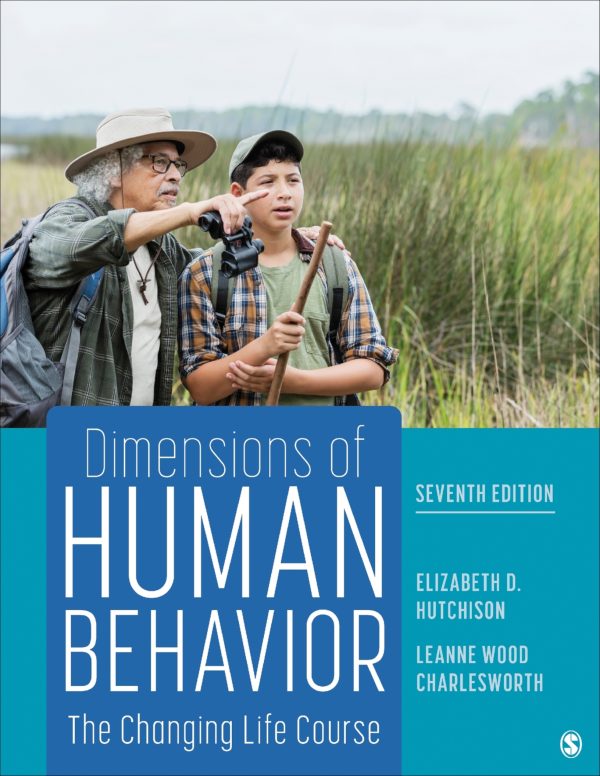 Dimensions of Human Behavior The Changing Life Course 7e 7th Edition