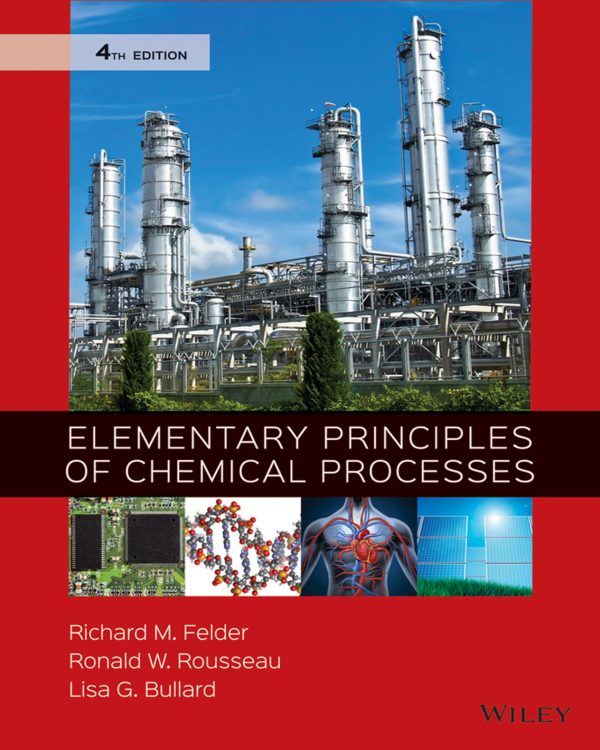 Elementary Principles of Chemical Processes 4e 4th Edition