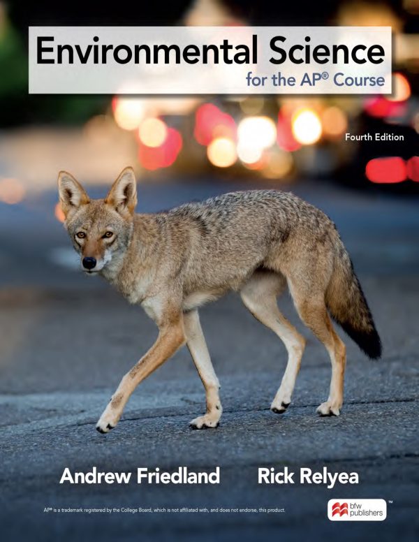 Environmental Science for the AP Course