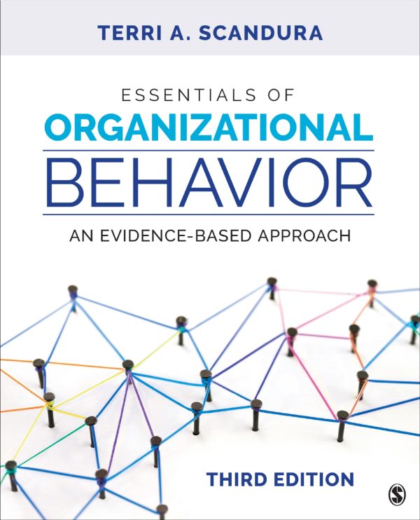 Essentials of Organizational Behavior An Evidence-Based Approach 3e 3rd Edition