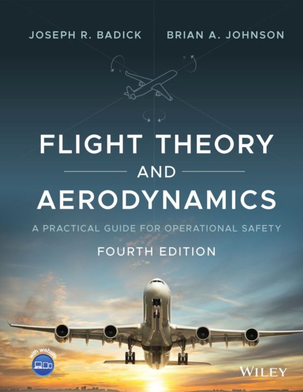 Flight Theory and Aerodynamics A Practical Guide for Operational Safety 4e 4th Edition