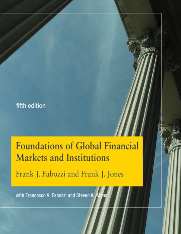 Foundation of Global Financial Markets and Institutions 5e 5th Edition