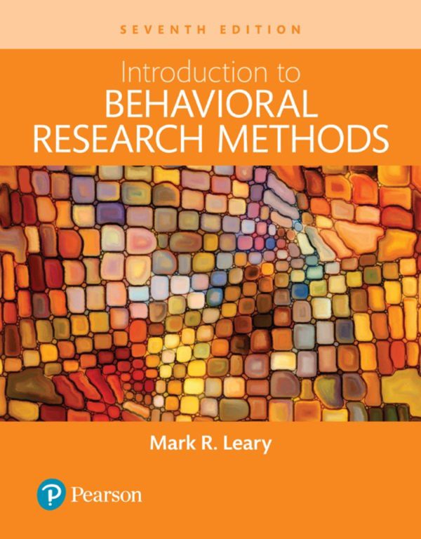 Introduction to Behavioral Research Methods 7e 7th Edition