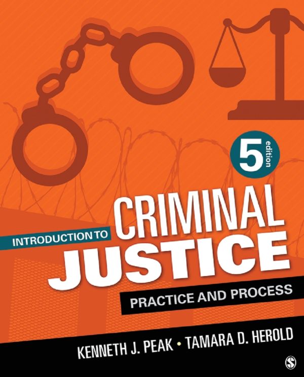 Introduction to Criminal Justice Practice and Process 5e 5th Edition