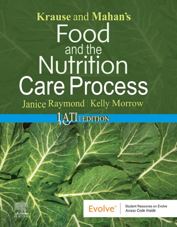 Krause and Mahan’s Food and the Nutrition Care Process 16e 16th Edition