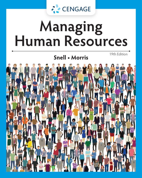 Managing Human Resources 19e 19th Edition