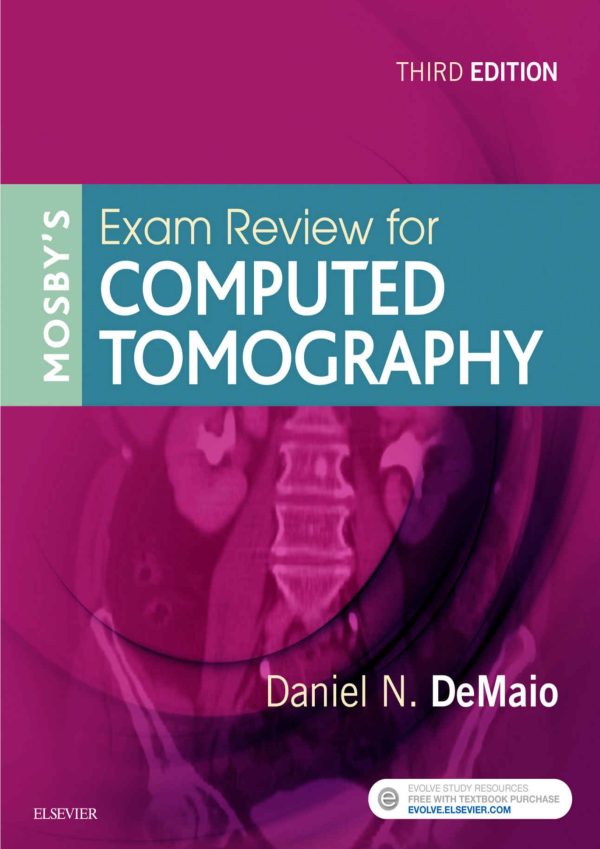 Mosby’s Exam Review for Computed Tomography 3e 3rd Edition