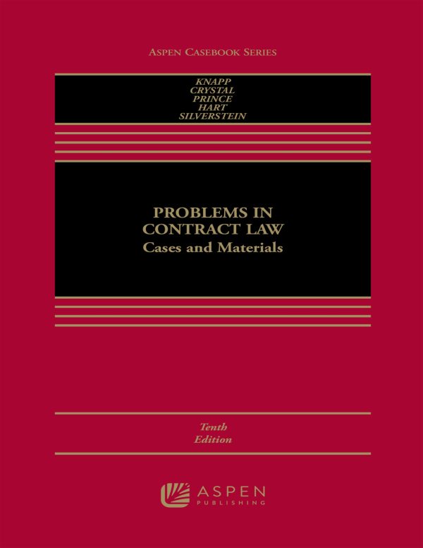 Problems in Contract Law Cases and Materials 10e 10th Edition