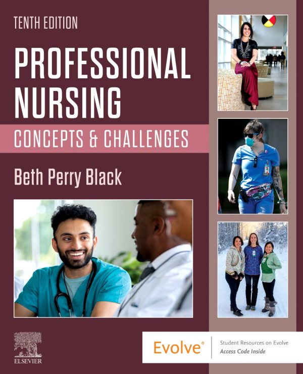 Professional Nursing Concepts & Challenges 10e 10th Edition