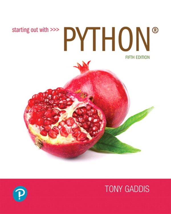 Starting Out With Python 5e 5th Edition