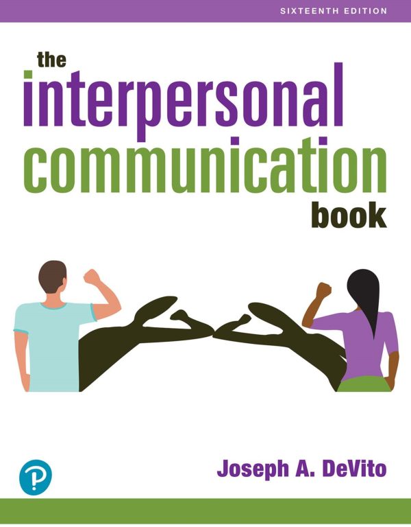 The Interpersonal Communication Book 16e 16th Edition