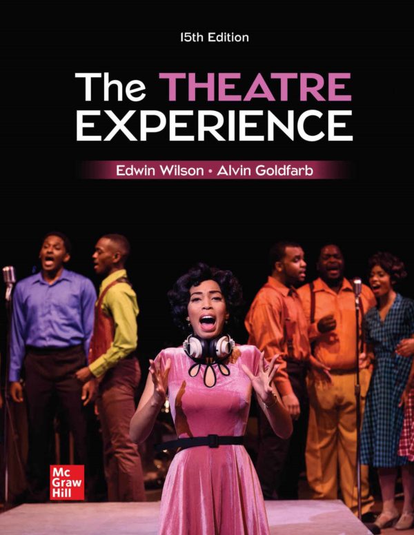 The Theatre Experience 15e 15th Edition