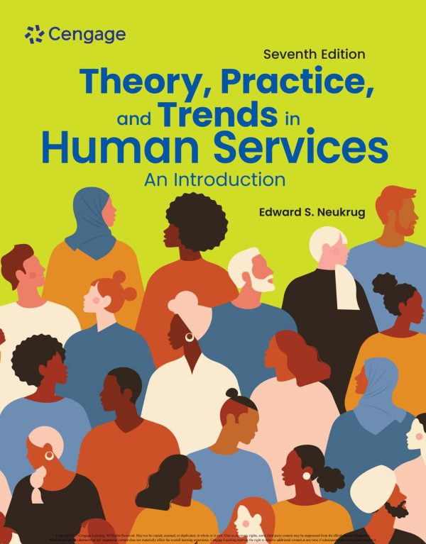 Theory, Practice, and Trends in Human Services An Introduction 7e 7th Edition