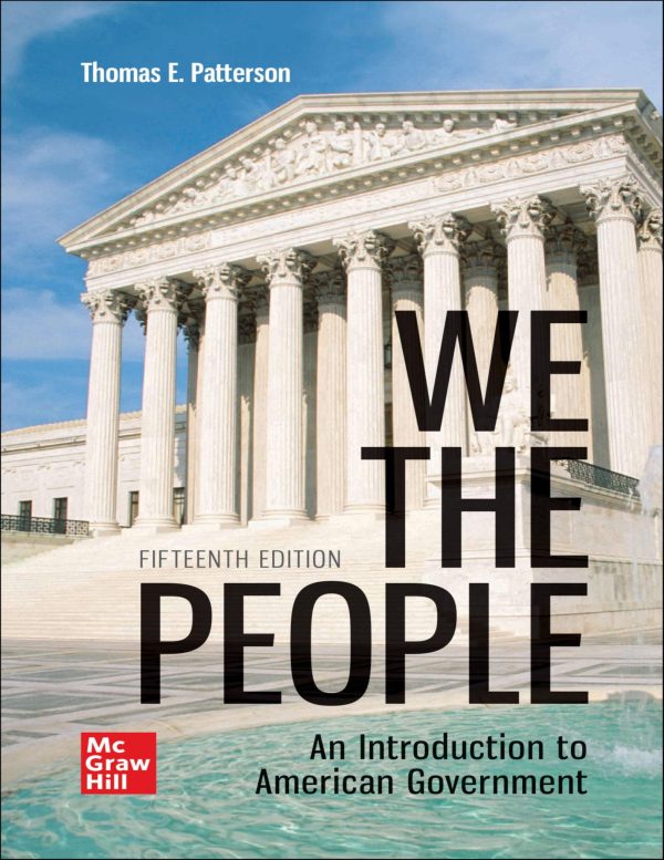 We The People An Introduction to American Government 15e 15th Edition