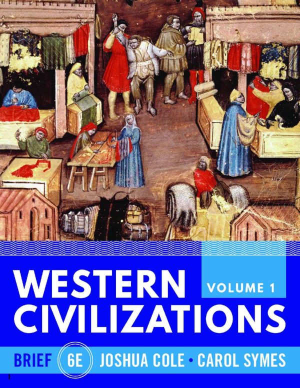 Western Civilizations 6e 6th Edition