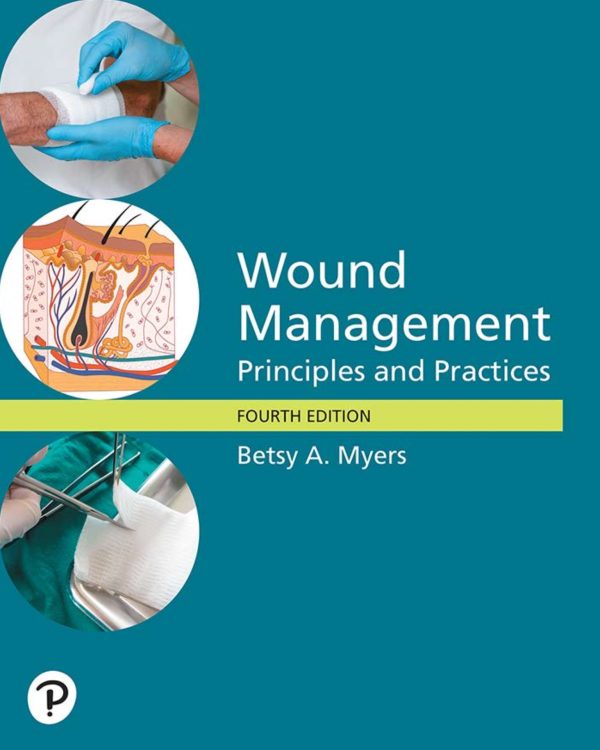 Wound Management Principles and Practice 4e 4th Edition