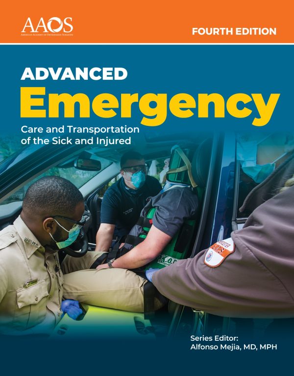 AEMT Advanced Emergency Care and Transportation of the Sick and Injured Advantage Package 4e 4th Edition